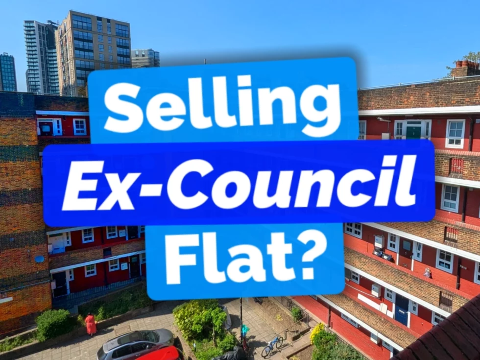 Ex-council flat in London with the words "Selling Ex-Council Flat?"