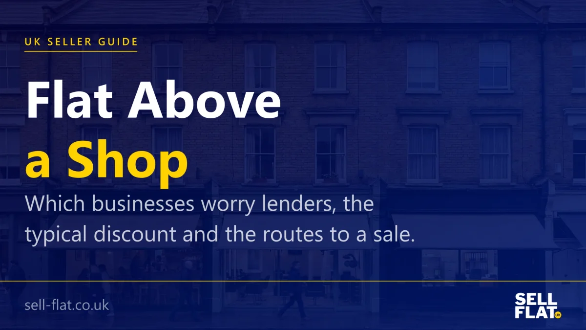 Selling a flat above a shop or commercial premises: a practical guide