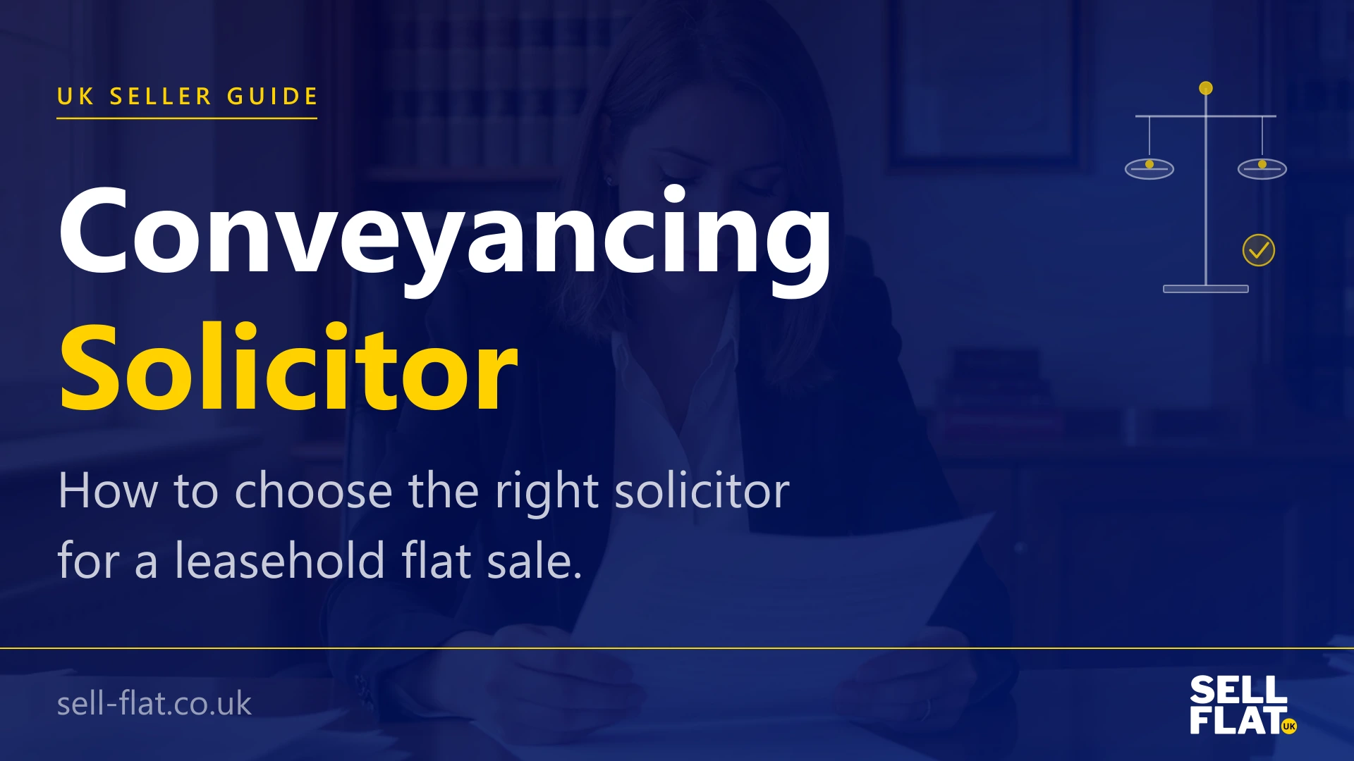 How to choose a conveyancing solicitor for a leasehold flat sale: what to look for, fees, red flags, questions to ask