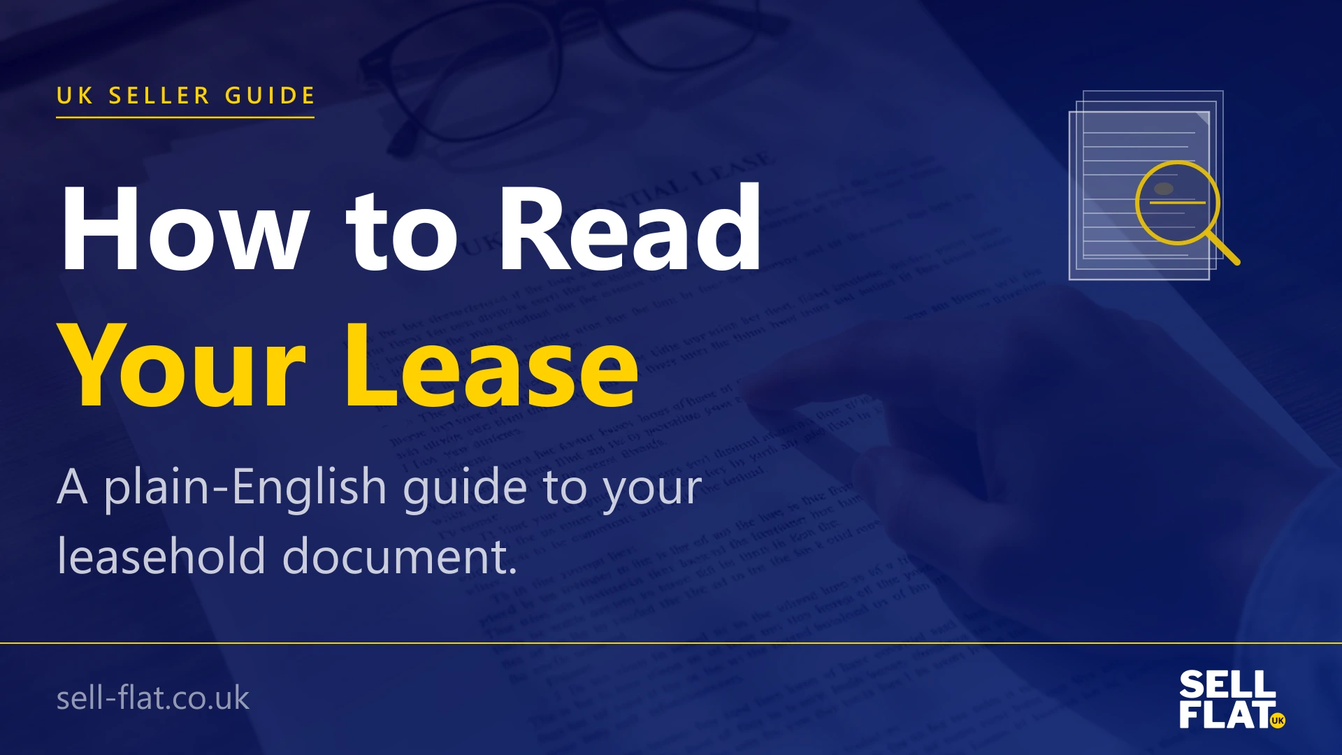 How to Read Your Lease: a plain-English guide to your leasehold document for UK flat owners