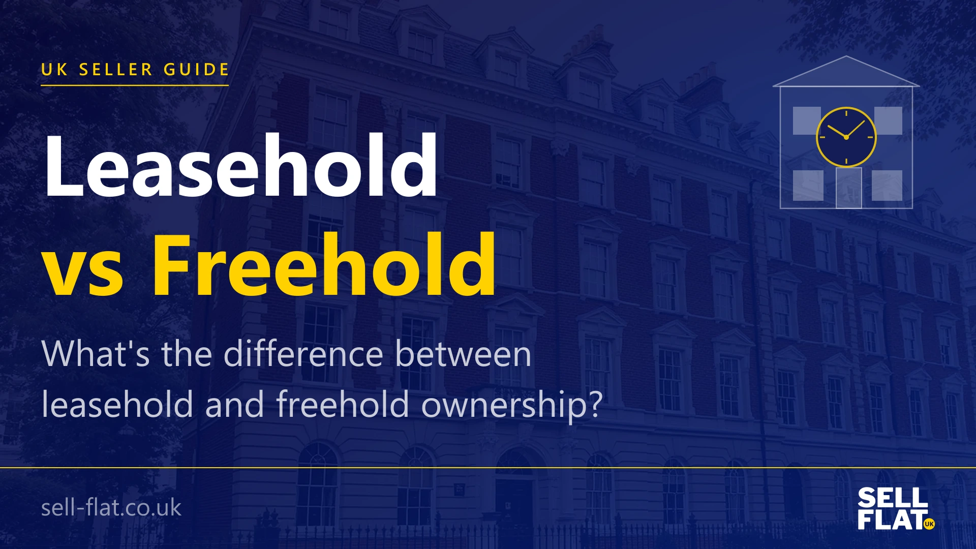 Leasehold vs Freehold (and Share of Freehold) Explained: tenure types, sale impact and what is changing under reform