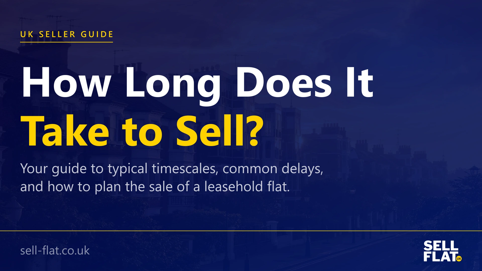 How long does it take to sell a flat: a guide to typical timescales, common delays, and planning a realistic sale