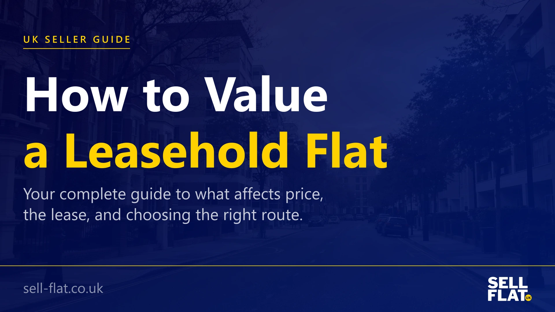 How to value a leasehold flat: guide to lease, service charges, building safety, and management