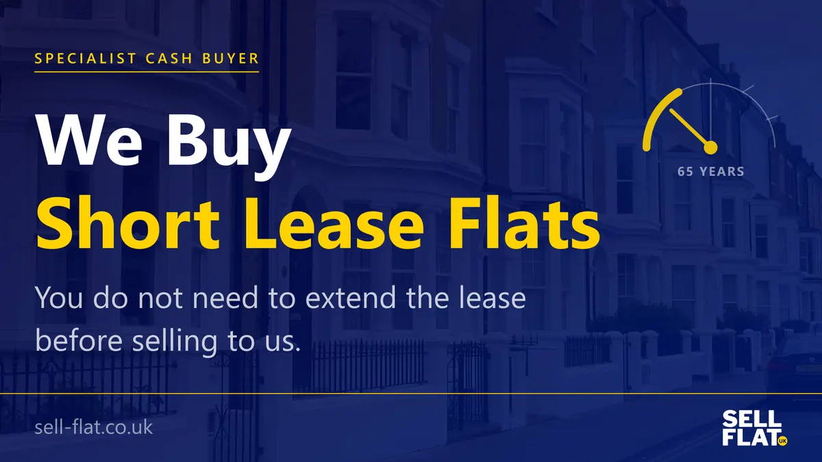 We Buy Short Lease Flats: you do not need to extend the lease before selling to a cash buyer